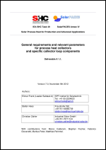 IEA SHC Task 49/IV - Deliverable A1.1 - General requirements and relevant parameters for process heat collectors and specific collector loop components