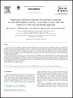 Replacing traditional materials with polymeric materials in solar thermosiphon systems - Case study on pros and cons based on a total cost accounting approach